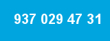 937 029 47 31 937 029 47 31